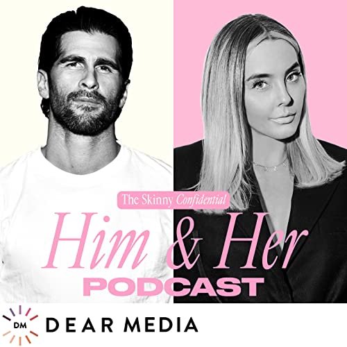 him and her podcast